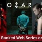 The Top 10 Ranked Web Series on Netflix