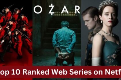 The Top 10 Ranked Web Series on Netflix