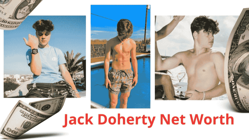 Jack Doherty Net Worth