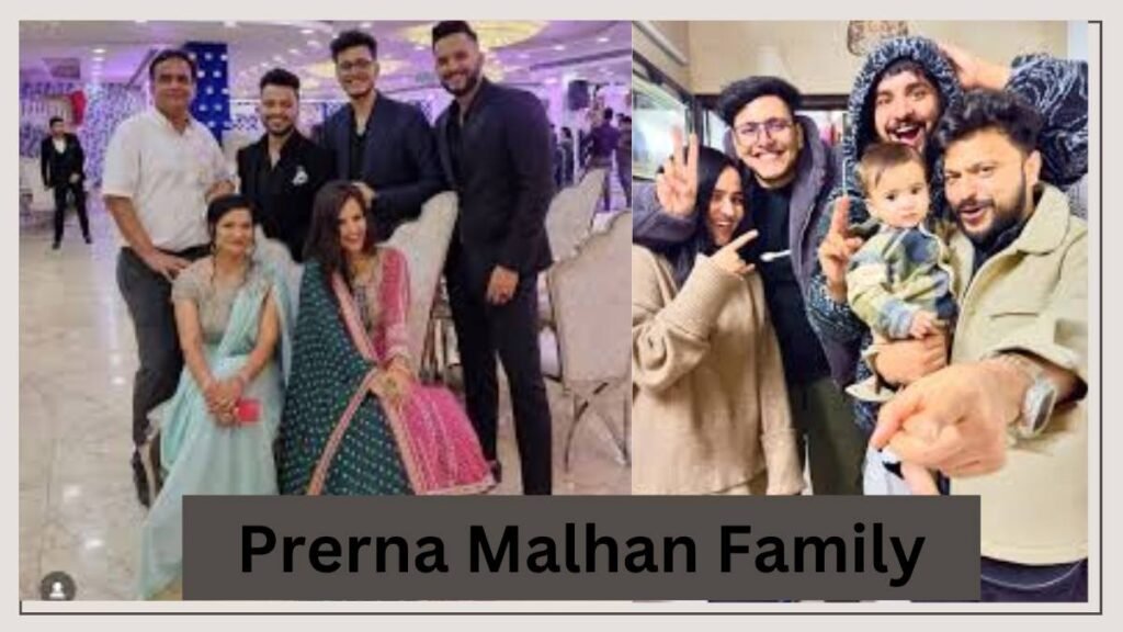 Prerna Malhan Family