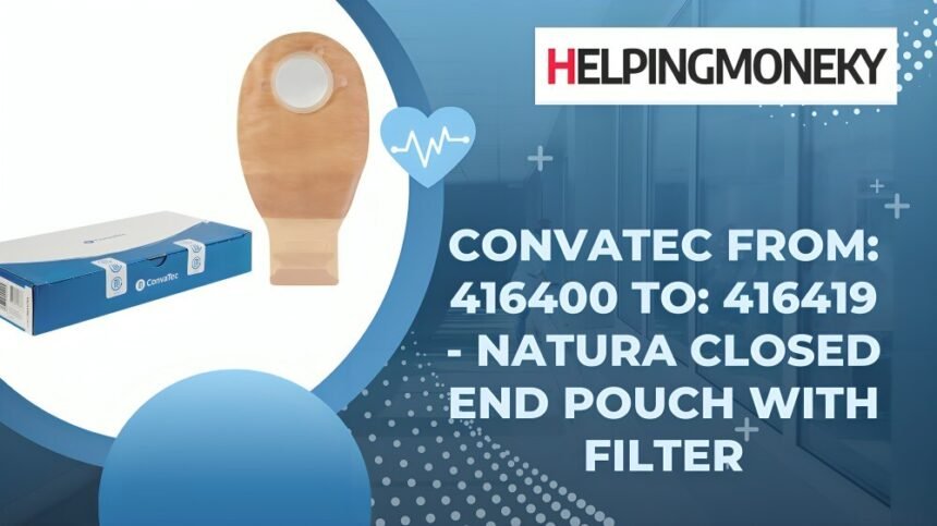 Convatec from 416400 to 416419 - Natura Closed End Pouch with Filter